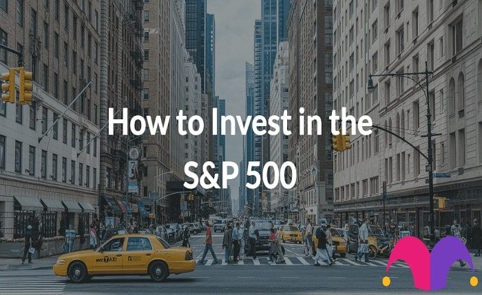 how to invest in s&p 500